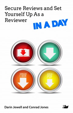 Secure Reviews and Set Yourself Up As a Reviewer IN A DAY