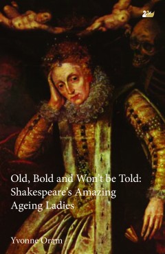 Old, Bold and Won’t Be Told