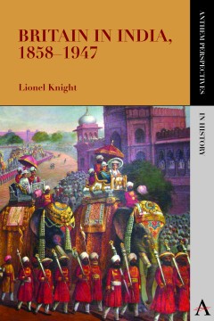 Britain in India, 1858–1947