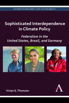Sophisticated Interdependence in Climate Policy