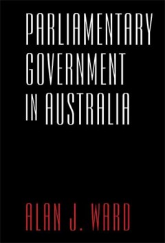 Parliamentary Government in Australia