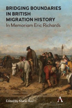 Bridging Boundaries in British Migration History