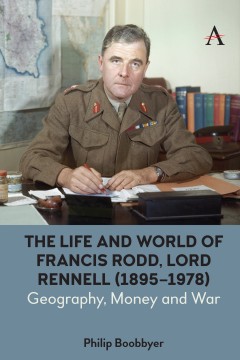 The Life and World of Francis Rodd, Lord Rennell (1895-1978)