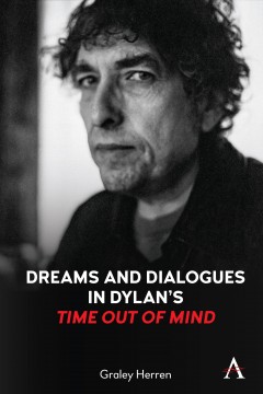 Dreams and Dialogues in Dylan’s "Time Out of Mind"