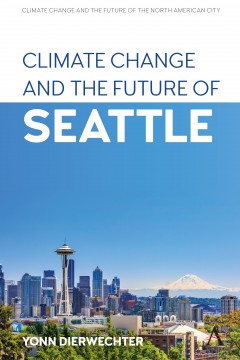 Climate Change and the Future of Seattle