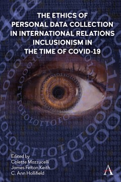 The Ethics of Personal Data Collection in International Relations Inclusionism in the Time of COVID-19