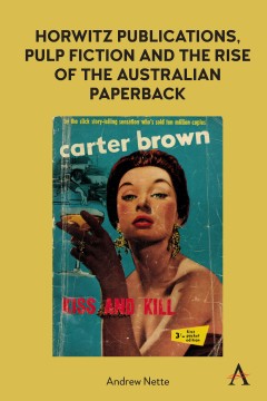 Horwitz Publications, Pulp Fiction and the Rise of the Australian Paperback