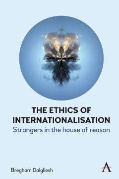 The Ethics of Internationalisation