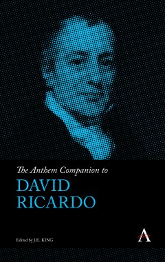 The Anthem Companion to David Ricardo