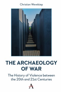 The Archaeology of War