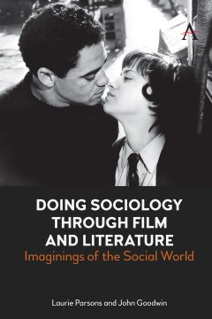 Doing Sociology Through Film and Literature
