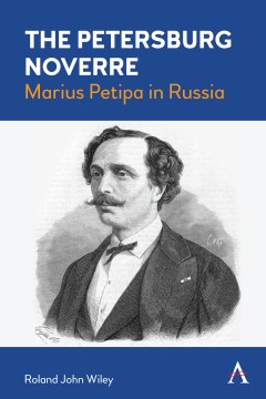 The Petersburg Noverre, Volume: 1