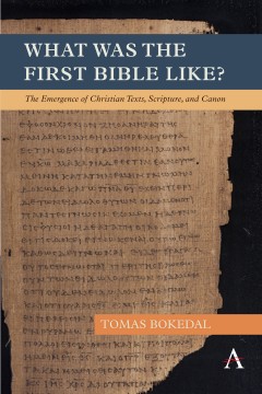 What was the First Bible Like?