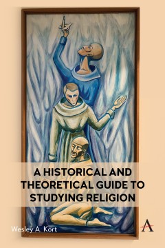A Historical and Theoretical Guide to Studying Religion