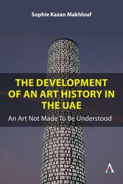 The Development of An Art History in the UAE