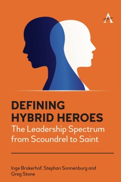 Defining Hybrid Heroes