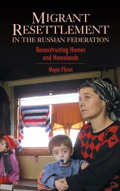 Migrant Resettlement in the Russian Federation