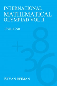 International Mathematical Olympiad Volume 2