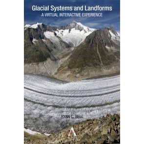 Glacial Systems and Landforms