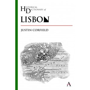 Historical Dictionary of Lisbon