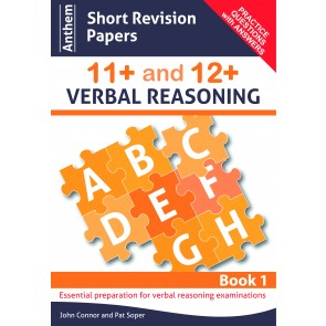 Anthem Short Revision Papers 11+ and 12+ Verbal Reasoning Book 1
