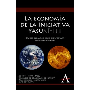 La economía de la Iniciativa Yasuní-ITT