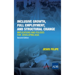 Inclusive Growth, Full Employment, and Structural Change