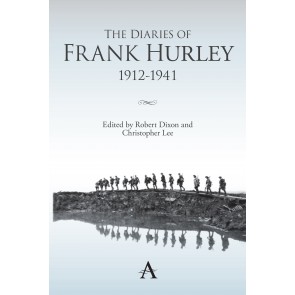 The Diaries of Frank Hurley 1912-1941