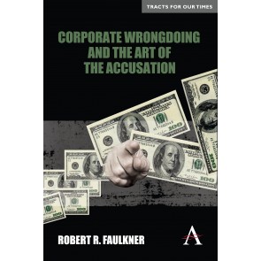 Corporate Wrongdoing and the Art of the Accusation