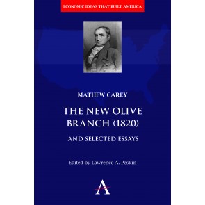 The New Olive Branch (1820) and Selected Essays