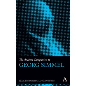 The Anthem Companion to Georg Simmel