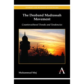 The Deoband Madrassah Movement