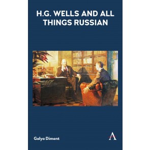 H.G. Wells and All Things Russian