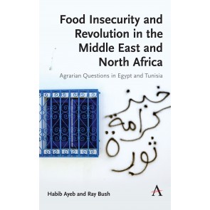 Food Insecurity and Revolution in the Middle East and North Africa