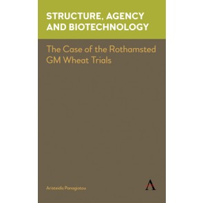 Structure, Agency and Biotechnology