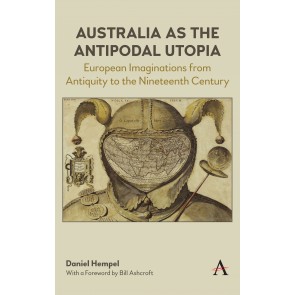 Australia as the Antipodal Utopia