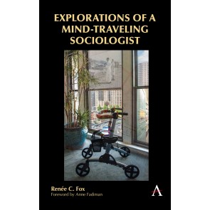 Explorations of a Mind-Traveling Sociologist