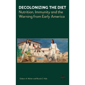 Decolonizing the Diet