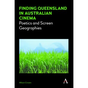 Finding Queensland in Australian Cinema