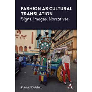 Fashion as Cultural Translation