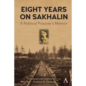 Eight Years on Sakhalin