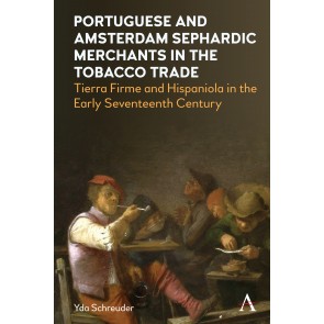 Portuguese and Amsterdam Sephardic Merchants in the Tobacco Trade