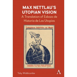 Max Nettlau’s Utopian Vision
