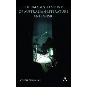 The 'Imagined Sound' of Australian Literature and Music