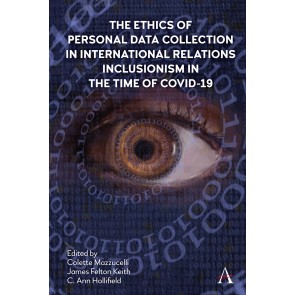 The Ethics of Personal Data Collection in International Relations