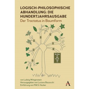 Logisch-philosophische Abhandlung: die Hundertjahrsausgabe