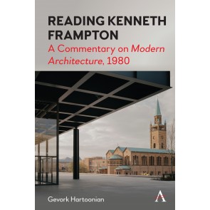 Reading Kenneth Frampton