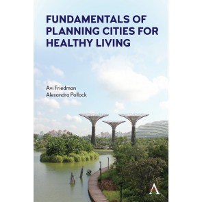 Fundamentals of Planning Cities for Healthy Living