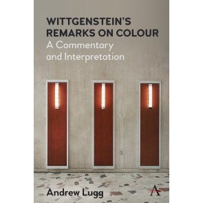 Wittgenstein’s Remarks on Colour