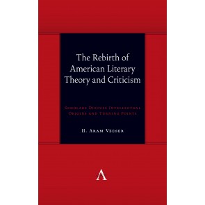 The Rebirth of American Literary Theory and Criticism